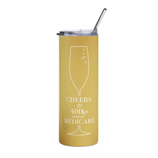 The Golden Bachelorette Cheers to 401k and Medicare Tumbler