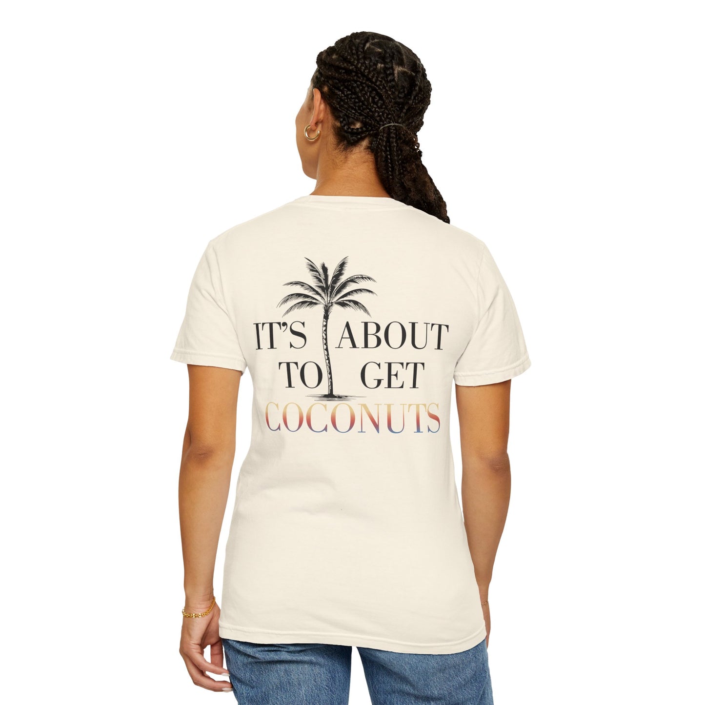 Bachelor in Paradise Coconuts Comfort Colors T-Shirt