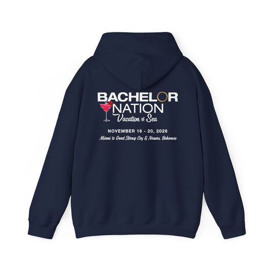 Bachelor Nation Hoodie - Here to Make Friends, Bachelor Nation Vacation at Sea