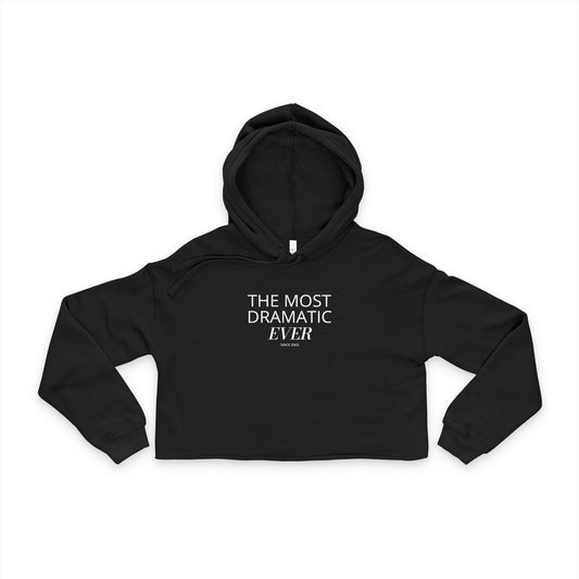 Bachelor Nation The Most Dramatic Ever Crop Hoodie
